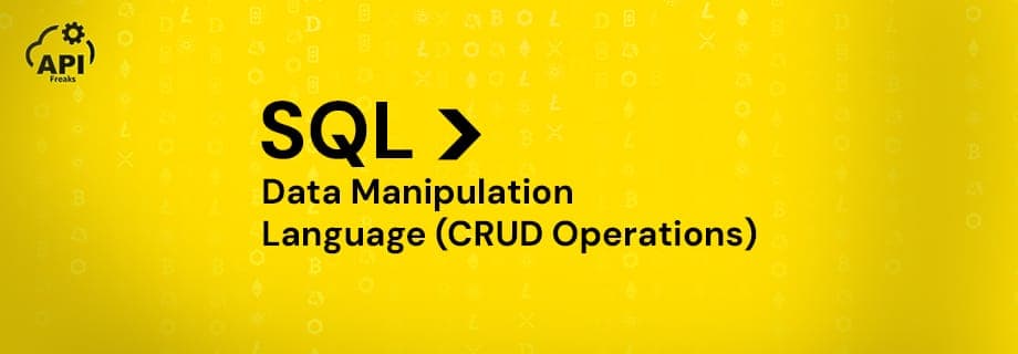 Tutorial 6 - SQL: Data Manipulation Language (CRUD Operations)
