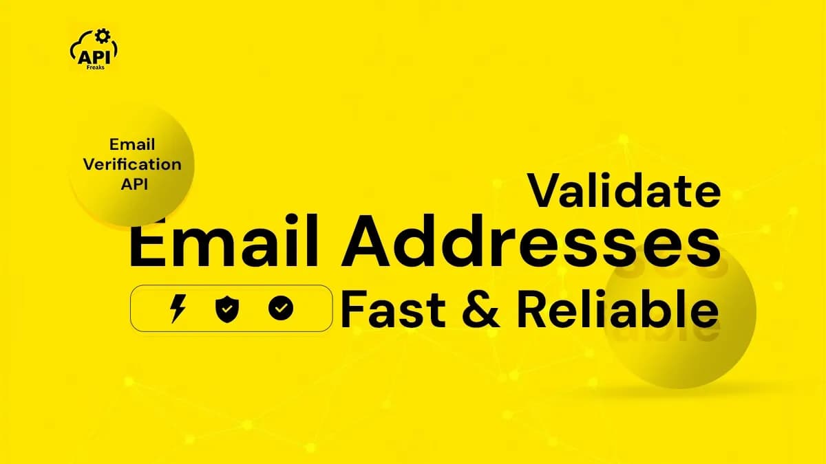Check and Validate Email Addresses with our fast and reliable Email Verification API